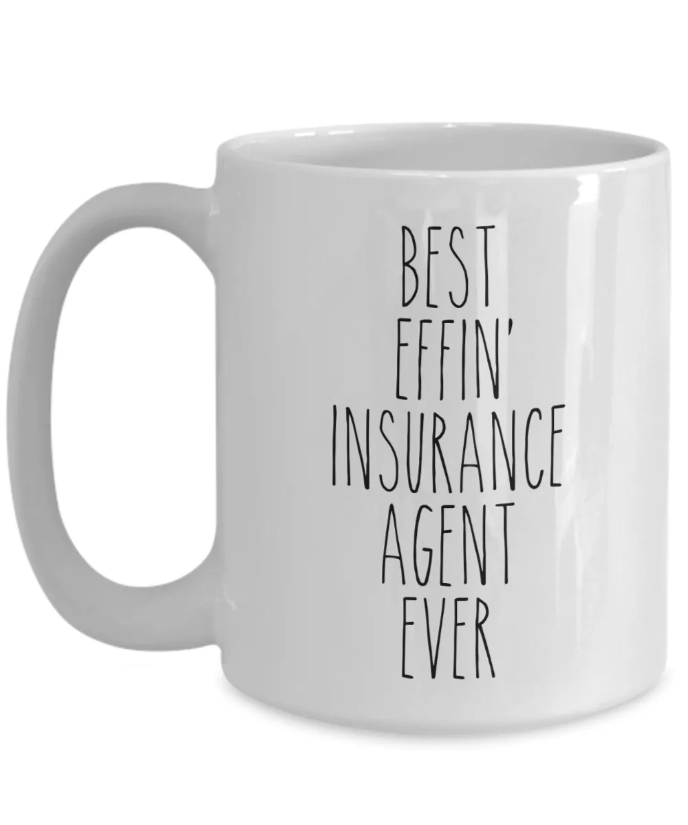Gift For Insurance Agent Best Effin' Insurance Agent Ever Mug Coffee Cup Funny Coworker Gifts