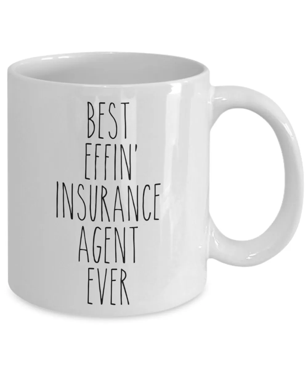 Gift For Insurance Agent Best Effin' Insurance Agent Ever Mug Coffee Cup Funny Coworker Gifts