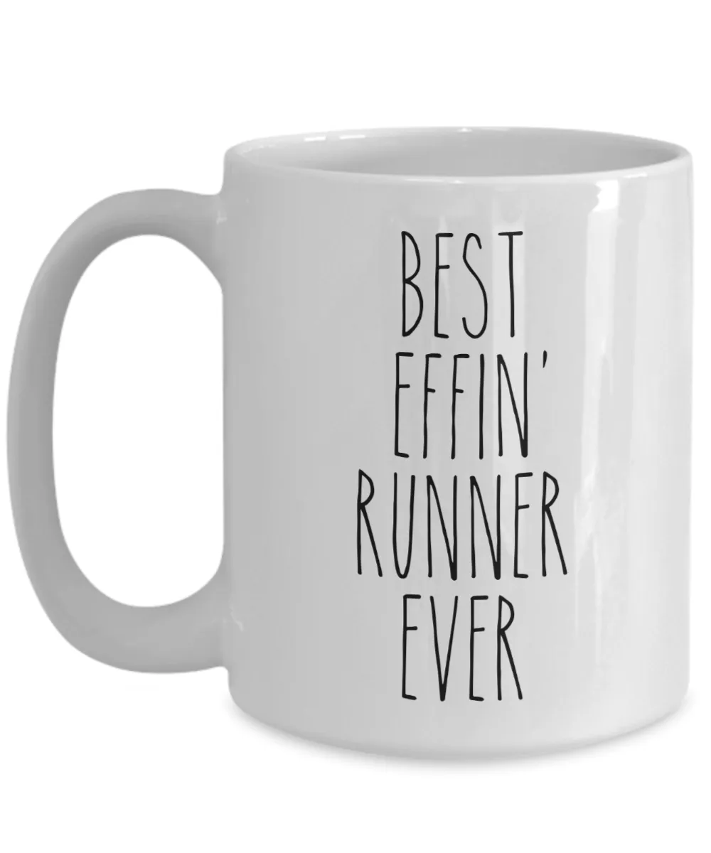 Gift For Runner Best Effin' Runner Ever Mug Coffee Cup Funny Coworker Gifts